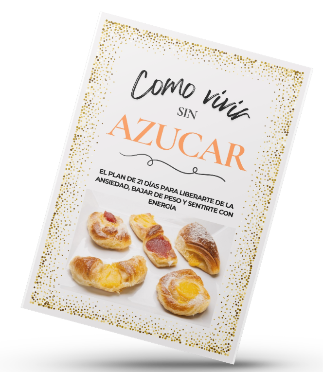 Cómo VIVIR SIN AZÚCAR